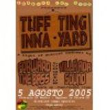 Tuff Ting Inna Yard _ Bellyboy - Forward the bass - Villa Ada Posse @ Salento(ITA) 2005