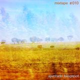 Mixtape ajuntado #010