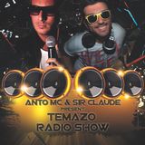 Sir Claude & Anto MC Temazo Radio Show 1 Week August 2015