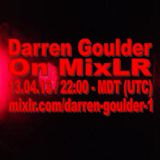 Darren Goulder On MixLR 13.04.13