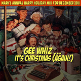 Gee, Whiz . . . It's Christmas (Again!) (2011)