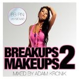 BREAKUPS 2 MAKEUPS VOLUME 1