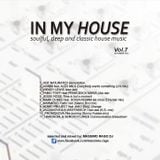 "IN MY HOUSE " VOL.7