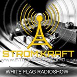 Sascha Luxx - WHITE FLAG Radioshow @ STROMKRAFT Radio :: Edition 12/2013 ::