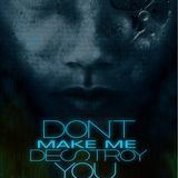T-Flame - Don't make me destroy you (Exostif Time)