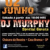 DJ Murphy - Live @ Living Concepts, Casa Branca, Brasil (02.06.2012)