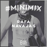 #MiniMix No. 14 - Rafa Navajas.