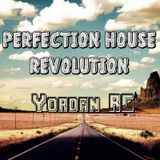 Perfection House Revolution #006