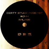 Malvee - Dirty Stuff Podcast #044 (22.03.2016)