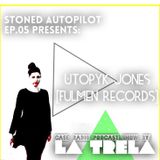 Stoned Autopilot ep.05 w/ Utopyk Jones