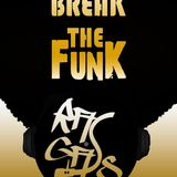 BREAK THE FUNK MIXTAPE