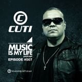 Music Is My Life - podcast #007