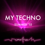 My Techno (Summer '15)