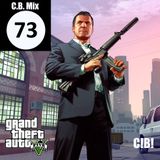 C.B. Mix - Episode 73