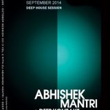 Side B September 2014 Deep House Session Ft Abhishek Mantri N Deep Kontakt