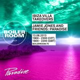 Jamie Jones B2B Dyed Soundorom Boiler Room Ibiza Villa Takeover - 31/08/2013