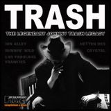 Best Of Johnny Trash