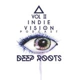 INDIE VISION::PODCAST Vol. II