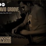 Groove Believers #011: David Groove