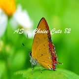 AS = Choice Cuts 82