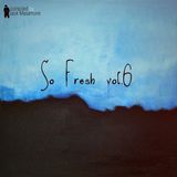 So Fresh vol.6
