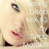 Spring Disco Mix #3