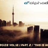 Alpha Duo - Energize Vol.12 / Part.1 / This Is Now