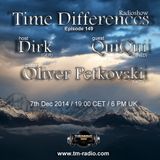 Oliver Petkovski - Time Differences 149 (7th December 2014) on Tm-Radio.com