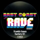 Frankie Bones - Factory 01