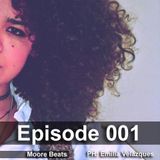 Cristian Moore ▲ Episode 001 ▲