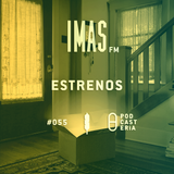 IMAS FM No. 55 - Estrenos