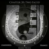 Unnamed Trance Chapter 20 (Two Faced pt.2)