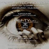 Hefty 3hr set recording from Strictly Techno @ Club Basic - Belgium