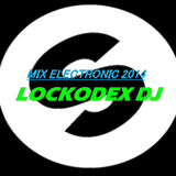 LockoDex DJ - MIX ELECTRONICK FIN DE AÑO