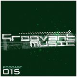Groovant Podcast 015 with Ant Brooks