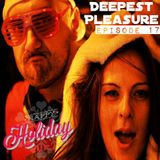 DEEPEST PLEASURE EP#17 Happy Holidays ! ✪ Mixed by Teddy S