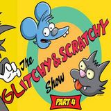 Wicked Vibez - The Glitchy & Scratchy Show #4