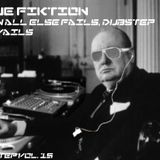 When All Else Fails, Dubstep Prevails