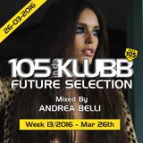 FUTURE SELECTION WEEK 13-2016