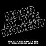 Mik izif - Mood At The Moment (Decks & EFX)