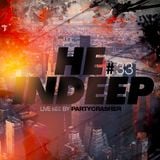 HE@inDeep#33 mix by Partycrasher - 2015
