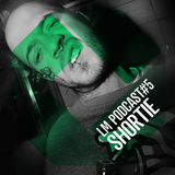 Loud Mouth Podcast ♯5 - SHORTIE