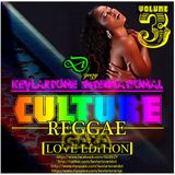 DJ GEEZY G | KEVLARTONE - REGGAE LOVE & CULTURE VIBES VOL. 3 - 2009 (LOVERS EDITION)