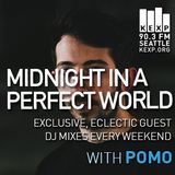 KEXP Presents Midnight In A Perfect World with Pomo