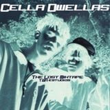 Cella Dwellas The Lost Mixtape