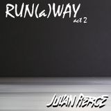 RUN(a)WAY act 2