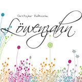 #cpm-love013: Christopher Riefkooche - Löwenzahn