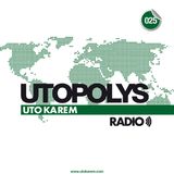 Uto Karem - Utopolys Radio 025 (January 2013)
