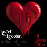 Heart Throbbin - Ladies Choice