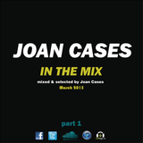 Joan Cases In the Mix March 2015 part 1